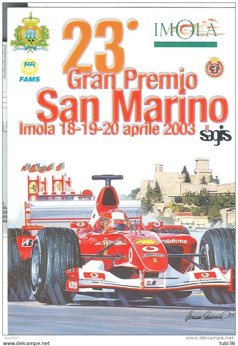 GRAN PREMIO SI SAN MARINO  23° - CAMPIONATO DEL MONDO DI F. 1 -IMOLA 2003 - CARTOLINA  N. 1 CON ANNULLO FIGURATO - Imola