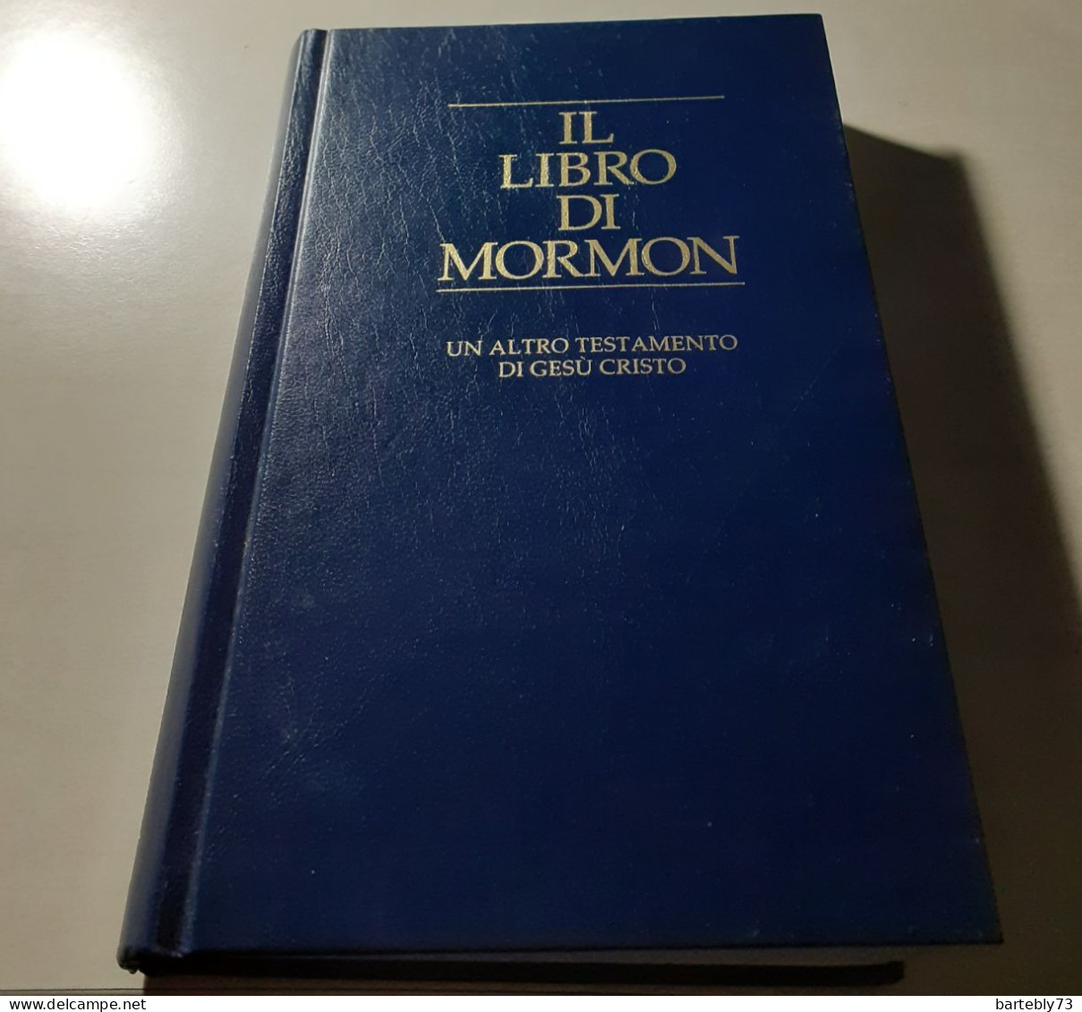 "Il Libro Di Mormon. Un Altro Testamento Di Gesù Cristo" Di J. Smith - Religion