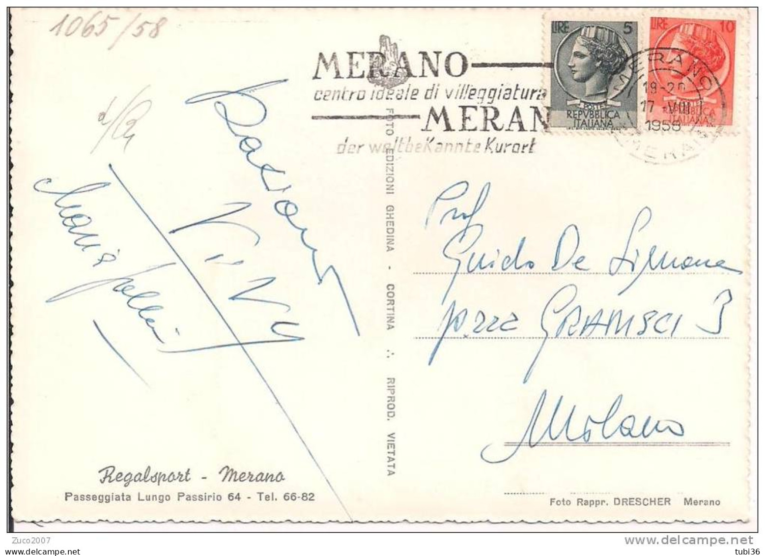 MERANO, CENTRO IDEALE  DI VILLEGGIATURA, TIMBRO POSTE MERANO  TARGHETTA , CARTOLINA VIAGGIATA  1956 X MILANO, - Hostelería - Horesca