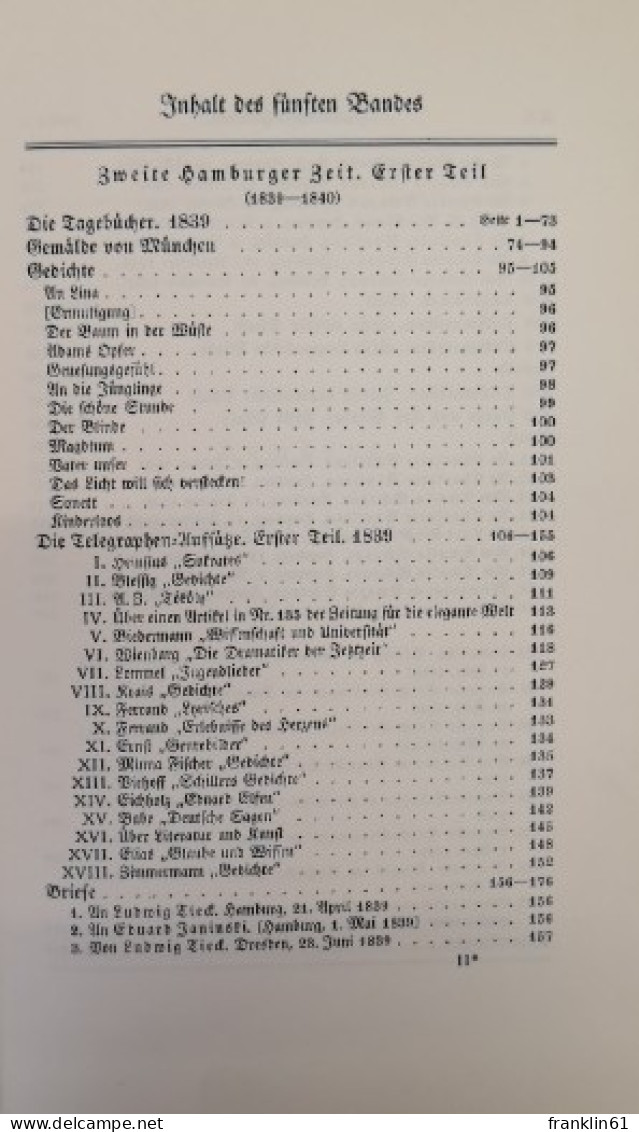 Friedrich Hebbel Sämtliche Werke nach den Tagebüchern und einer Auswahl der Briefe.