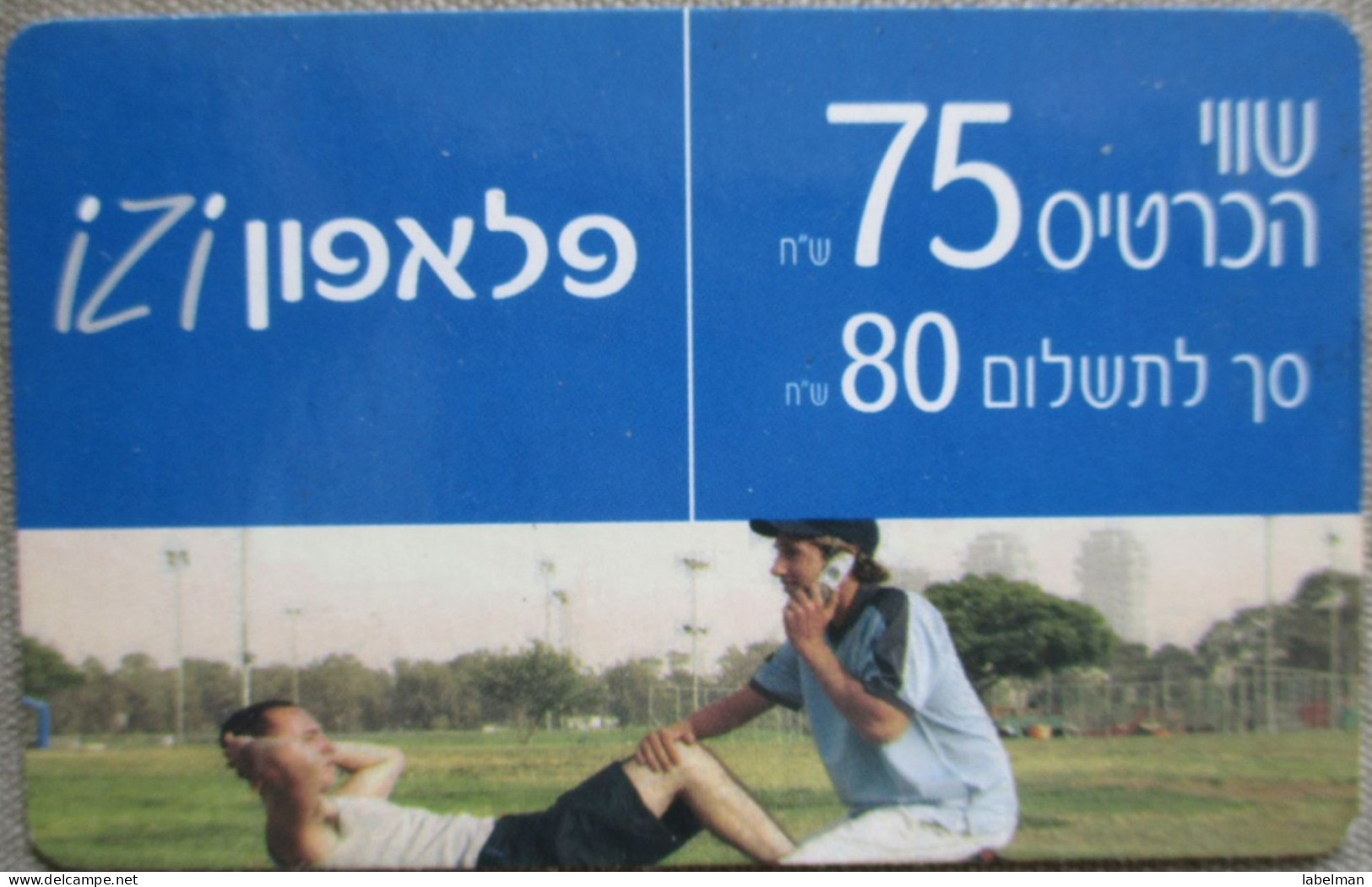 ISRAEL PELEPHONE TELEPHONE PHONE TELEFONWERTKARTE PHONECARD CARTELA CARD CARTE KARTE COLLECTOR BEZEQ TELECOM 20 UNITS - Israel