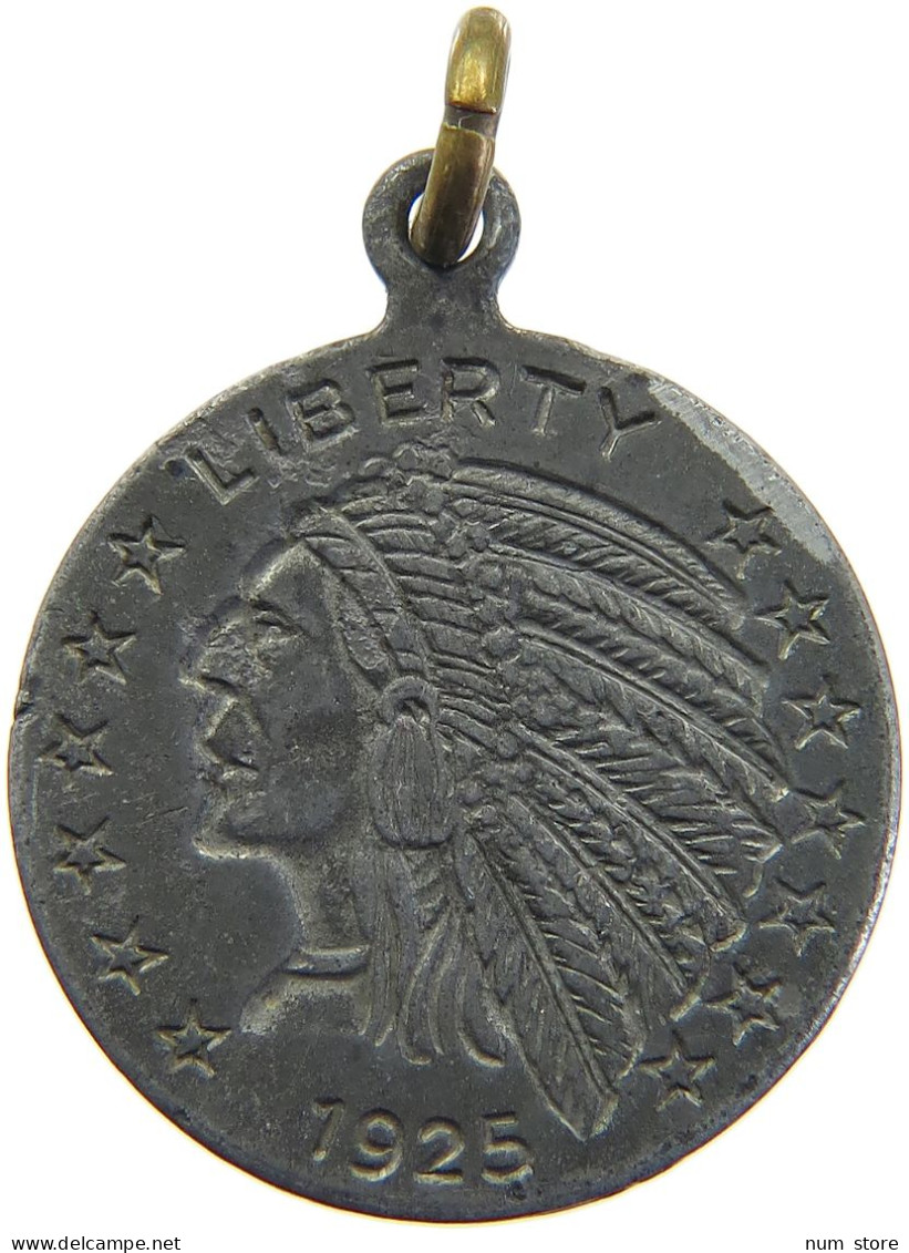 UNITED STATES OF AMERICA MEDAL 1925  #MA 104152 - Sonstige & Ohne Zuordnung