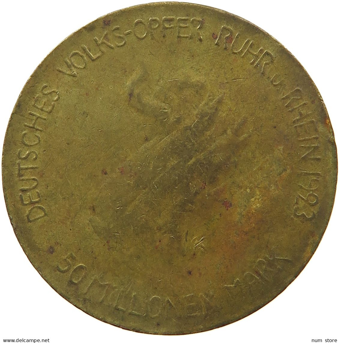 WEIMARER REPUBLIK 50 MILLIONEN MARK 1923 V. GOETZ, DEUTSCHES VOLKS-OPFER RUHR UND RHEIN #MA 103778 - Altri & Non Classificati