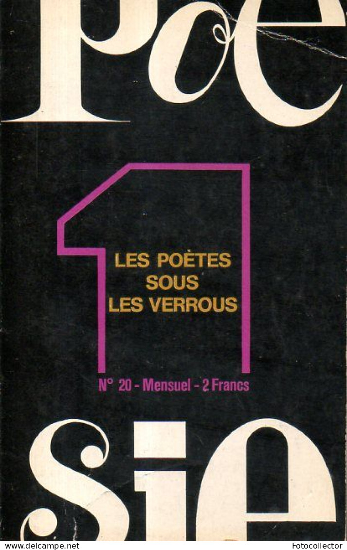 Poesie 1 N° 20 : Les Poètes Sous Les Verrous - Auteurs Français
