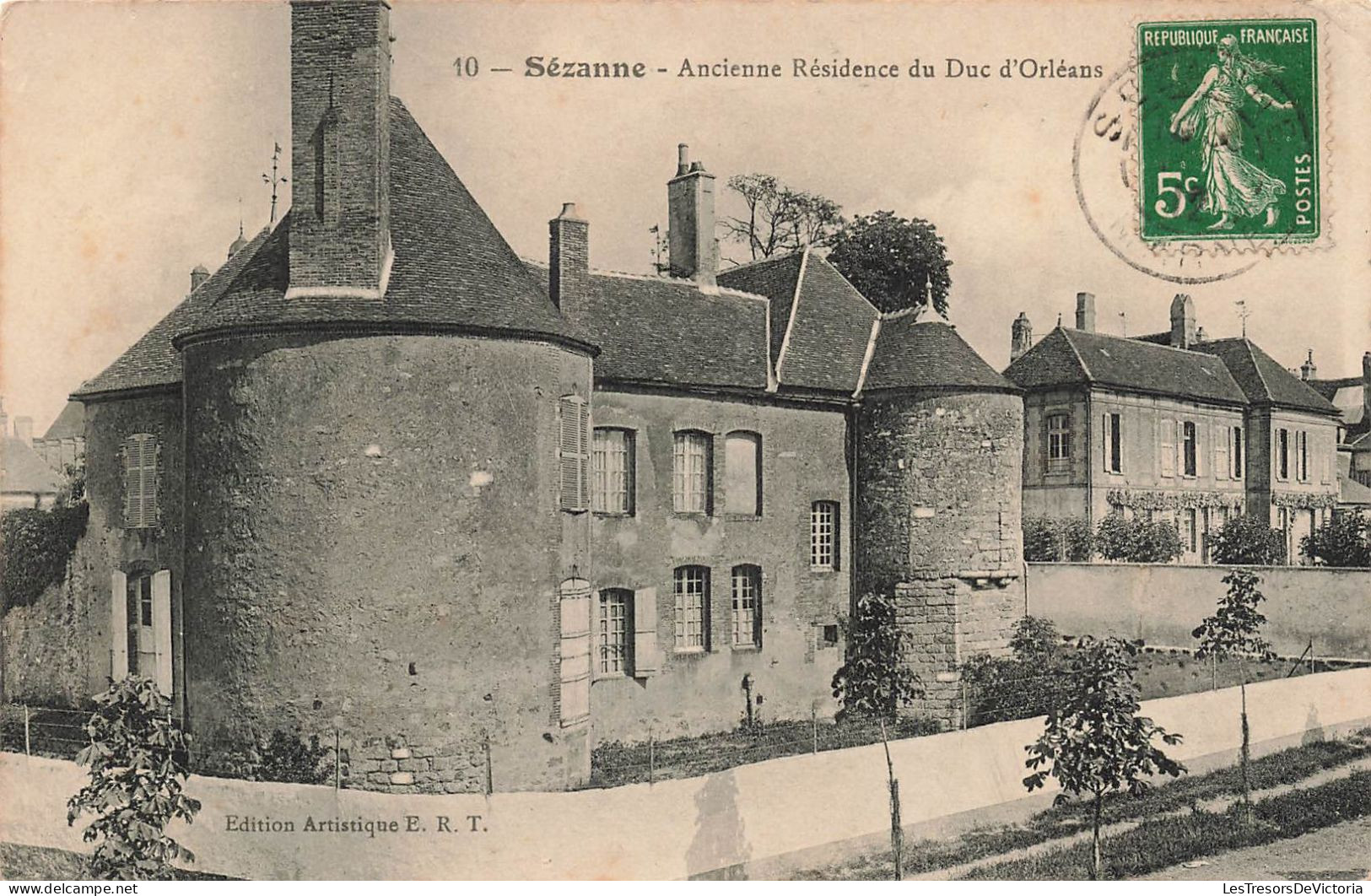 FRANCE - Sezanne - Ancienne Résidence Du Duc D'Orléans - Carte Postale Ancienne - Sezanne