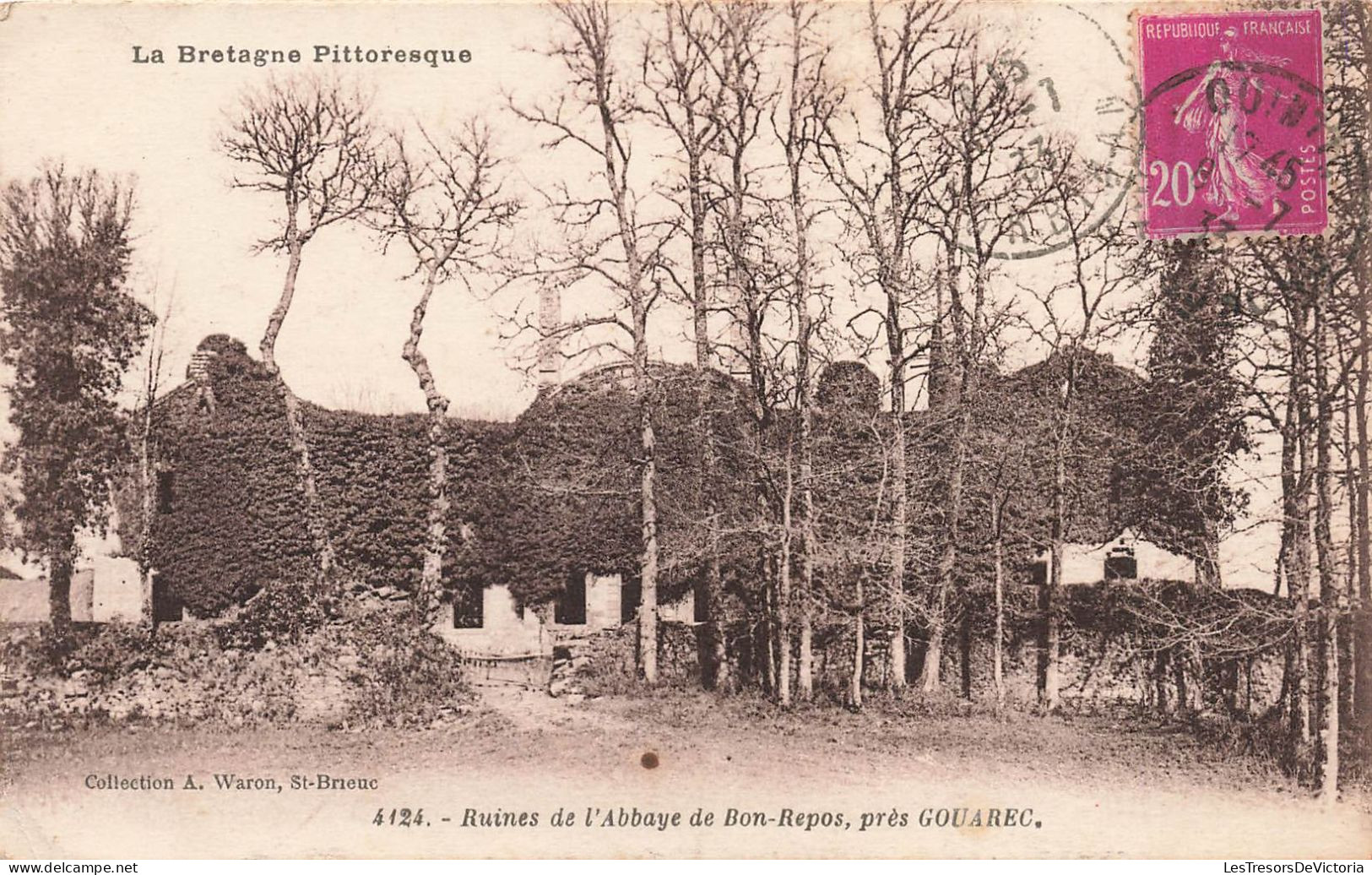 FRANCE - Bretagne Pittoresque - Ruines De L'Abbaye De Bon Repos, Près Gouarec - Carte Postale Ancienne - Gouarec