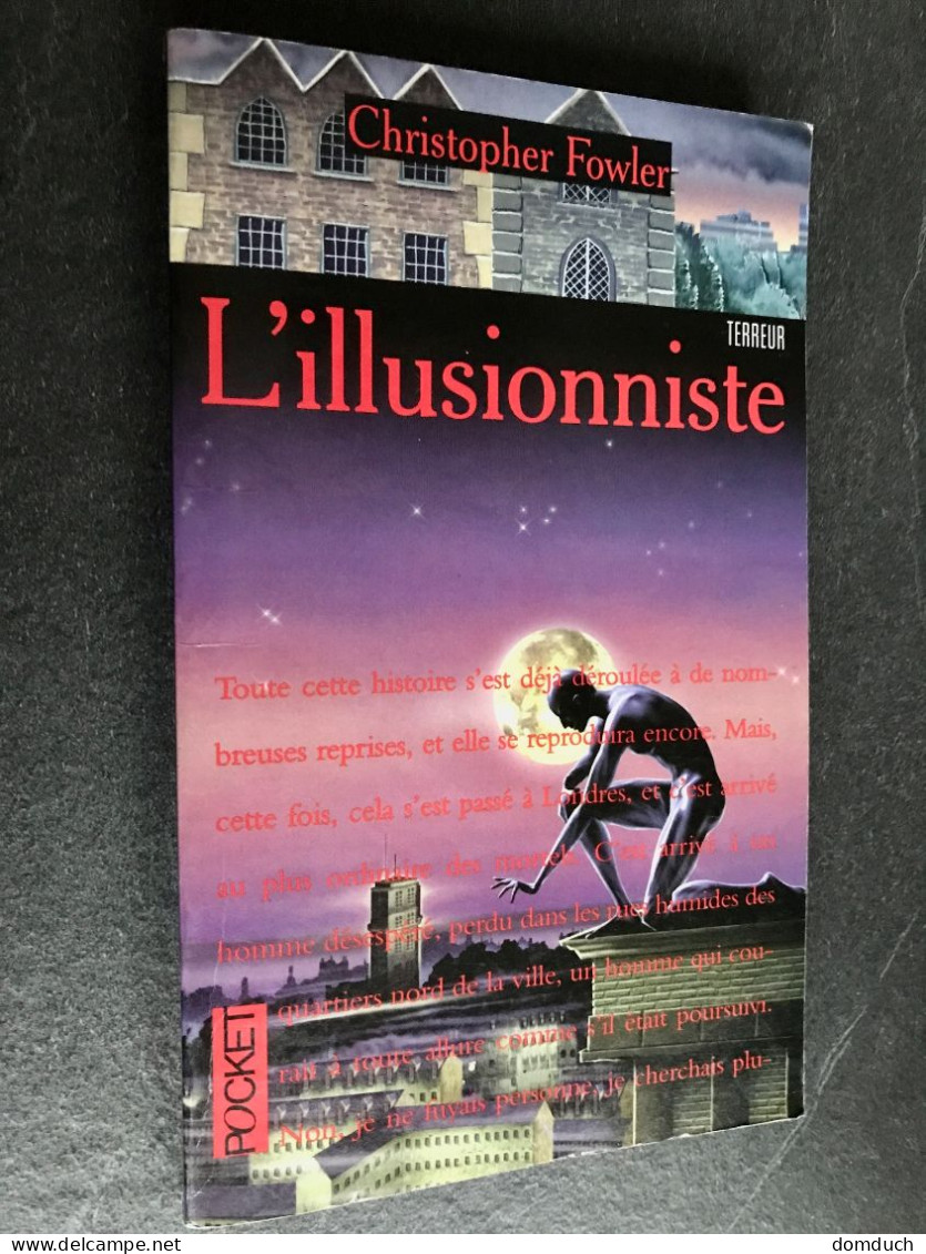 POCKET TERREUR N° 9178  L’illusionniste   Christopher FOWLER   1997 - Fantastic