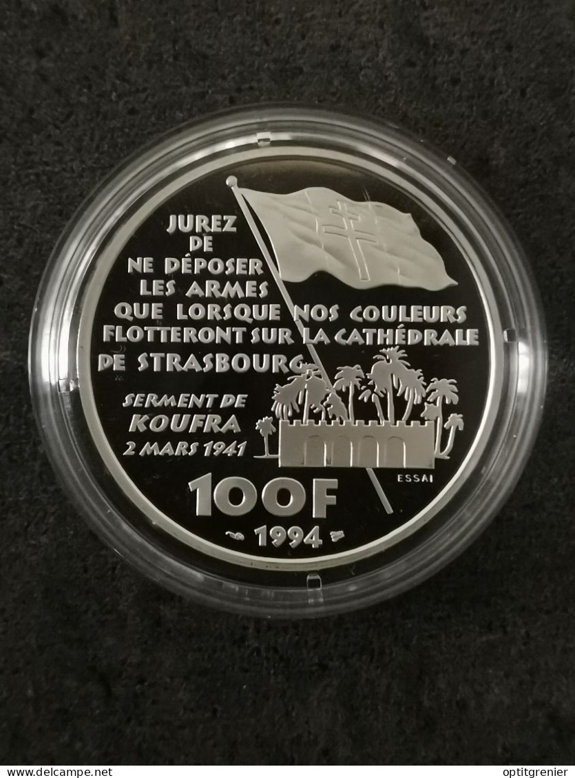 ESSAI 100 FRANCS ARGENT BE 1994 GENERAL PHILIPPE LECLERC DE HAUTECLOCQUE 1460 EX. / FRANCE SILVER PROOF - Pruebas