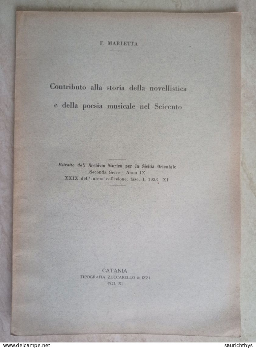 Marletta Contributo Alla Storia Della Novellistica E Della Poesia Musicale Nel Seicento Zuccarello Catania 1933 - Geschiedenis, Biografie, Filosofie