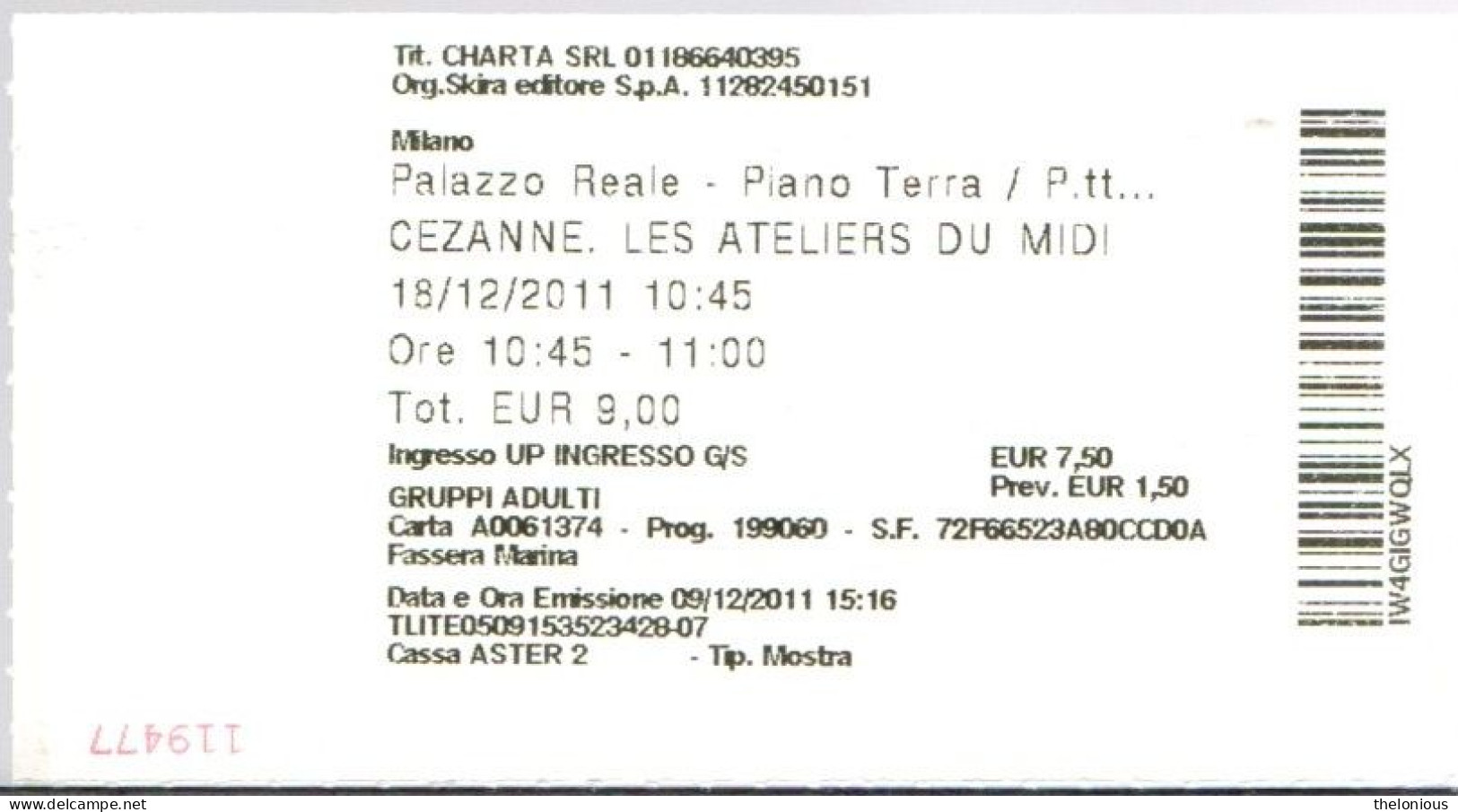 # Tiket - Cézanne - Les Ateliers Du Midi - Milano, Palazzo Reale 2011 - Tickets D'entrée