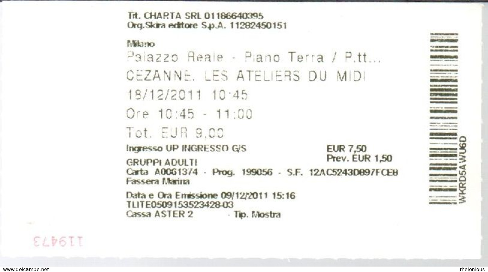 Tiket - Cézanne - Les Ateliers Du Midi - Milano, Palazzo Reale 2011 - Tickets D'entrée
