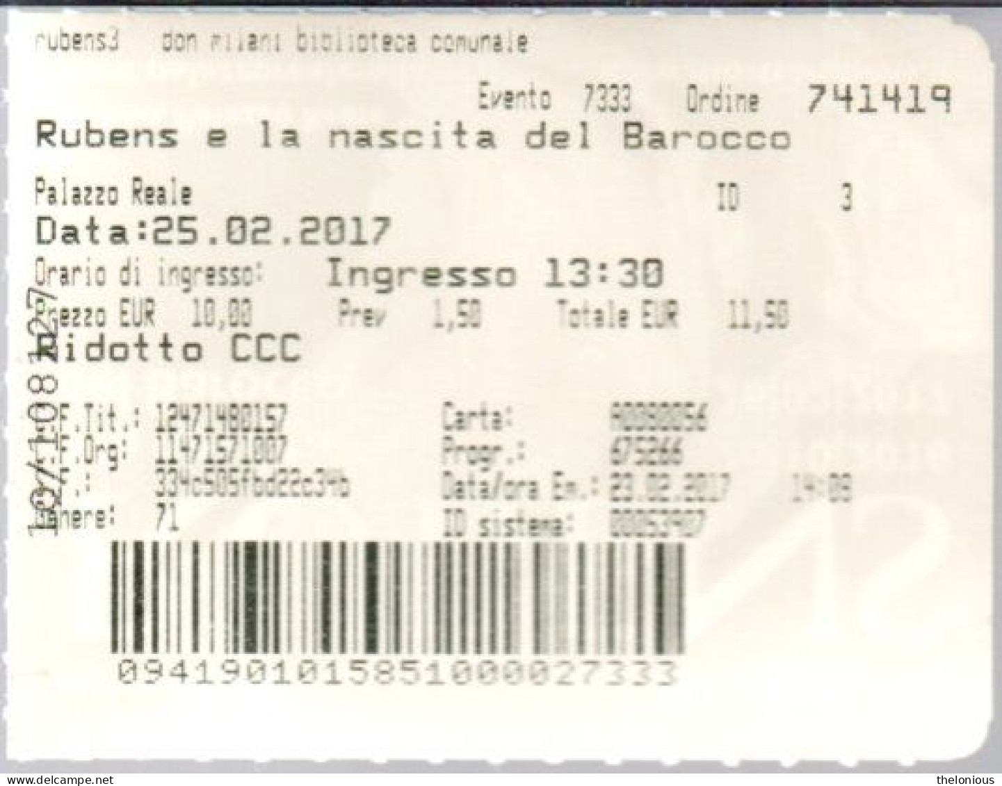 # Tiket - RUBENS E La Nascita Del Barocco - Palazzo Reale, Milano 2017 - Tickets D'entrée