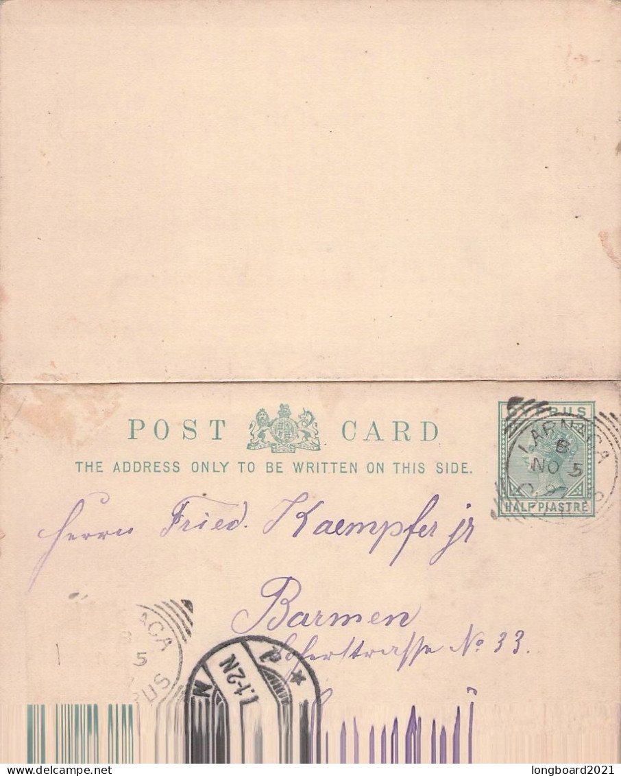 CYPRUS - POST CARD 1897 1/2 / 1/2 PENNY LARNACA - BARMEN/DE / 1293 - Zypern (...-1960)