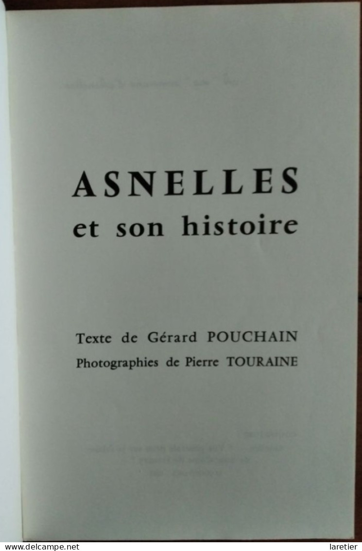 ASNELLES Et Son Histoire - Texte : Gérard Pouchain - Photographies : Pierre Touraine - Calvados (14) - Normandie - Normandie