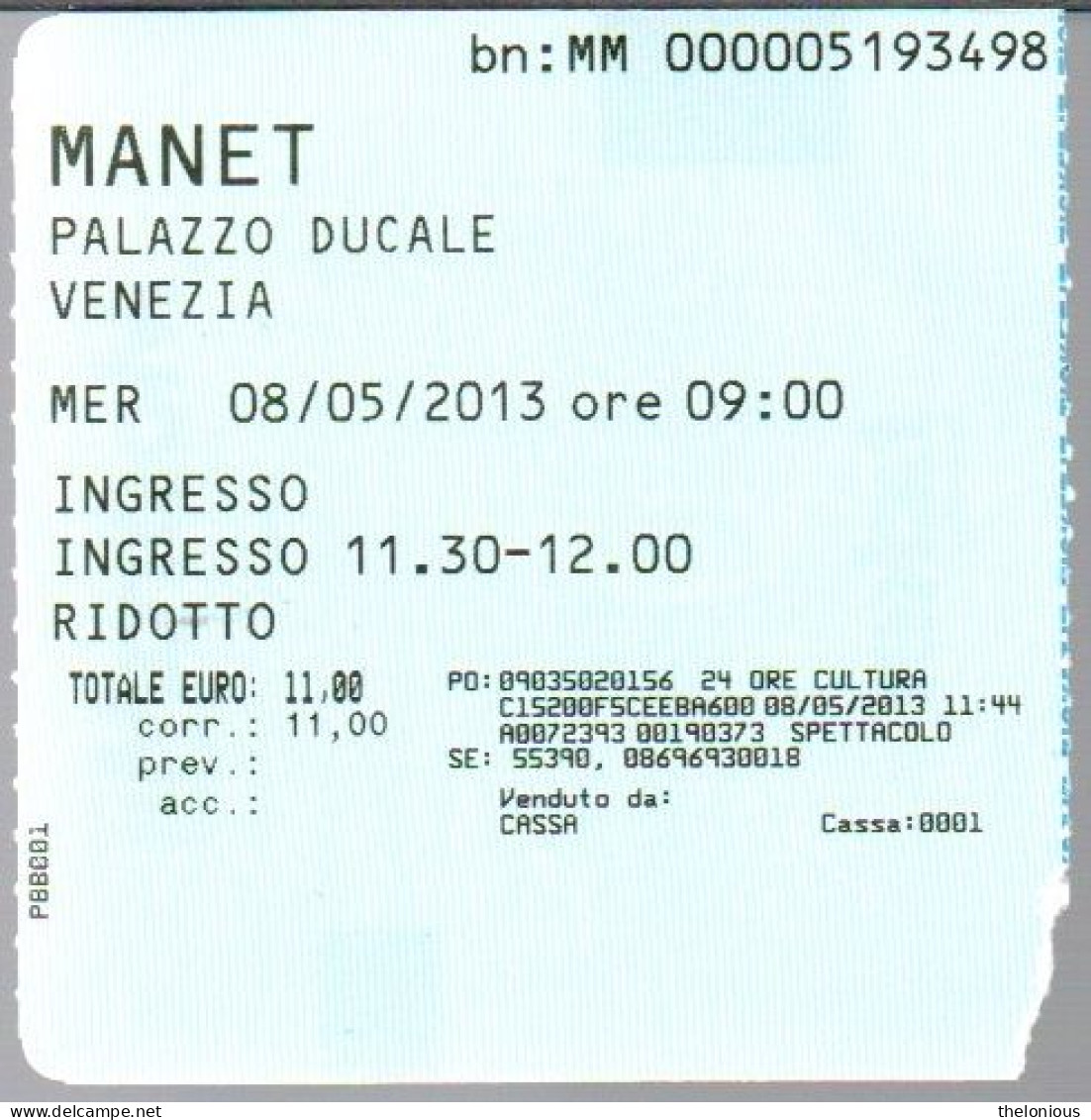 Tiket - MANET - Palazzo Ducale, Venezia - 2013 - Tickets D'entrée