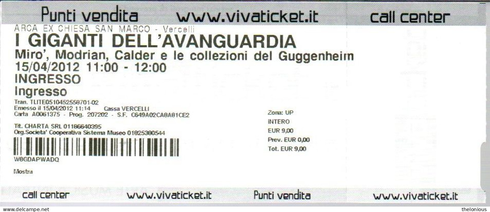 # Tiket - MIRO', MODRIAN, CALDER Ecc. Vercelli, 2012 - Tickets D'entrée