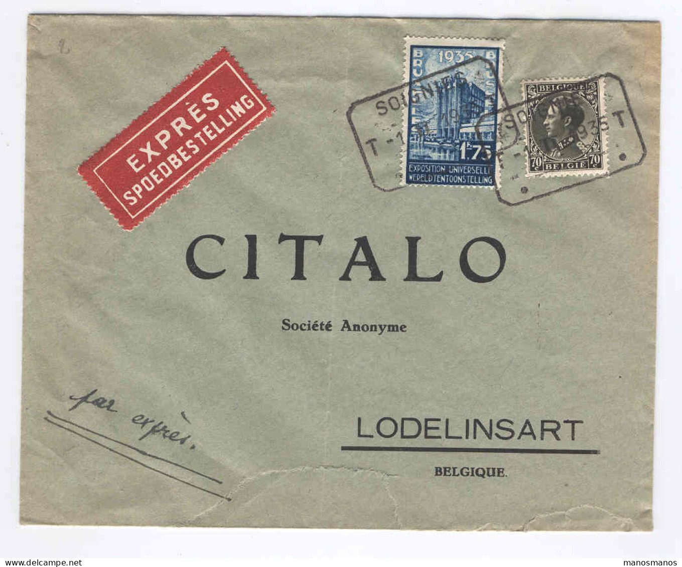Lettre LEOPOLD + EXPO BXL EXPRES Télégraphique SOIGNIES T.T. 1935 Vers LODELINSART T.T.  --  974 - 1934-1935 Leopoldo III