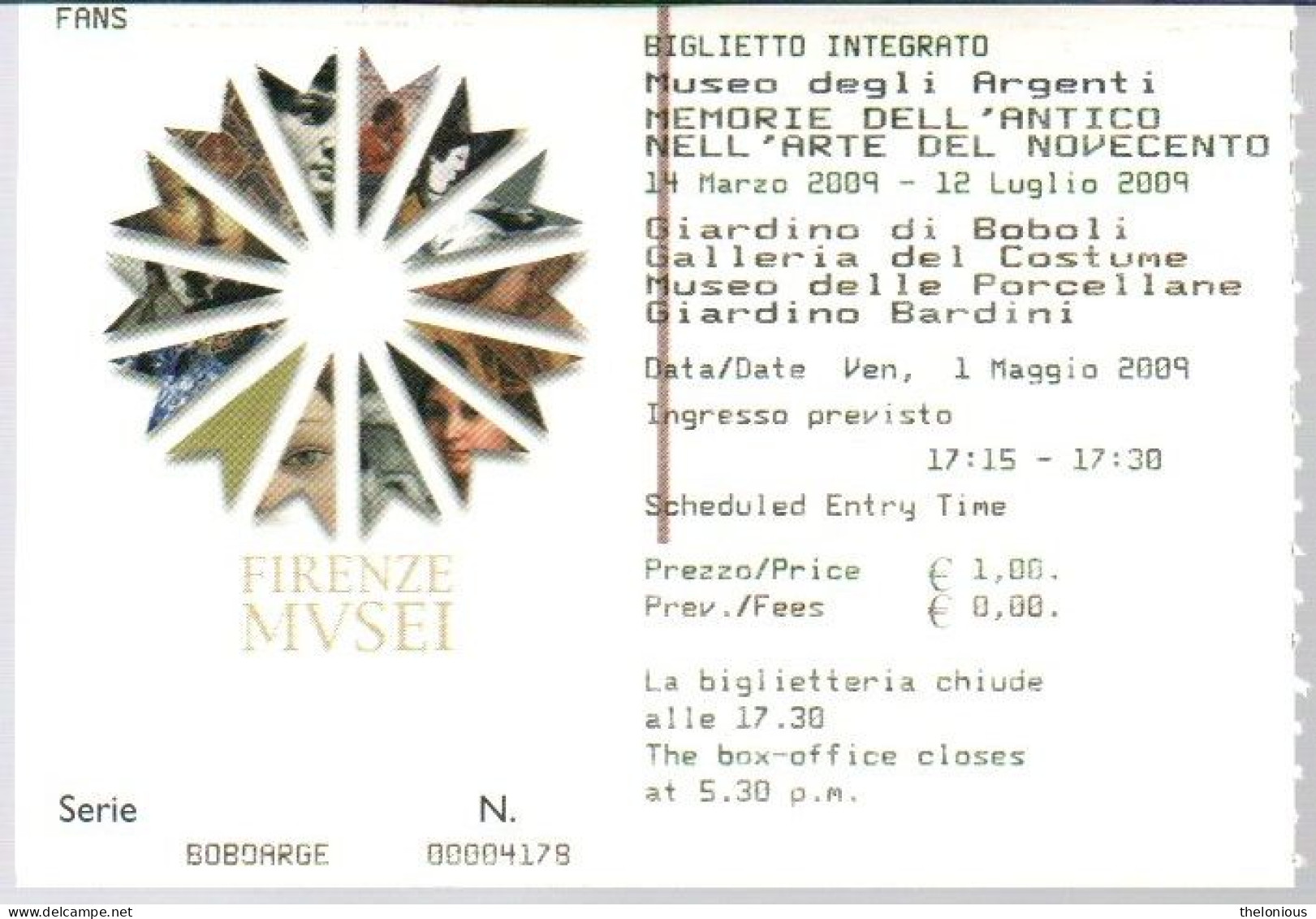 # Tiket - FIRENZE MUSEI - Biglietto Integrato, 2009 - Tickets D'entrée