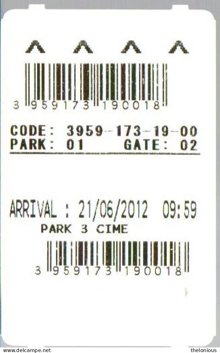 # Tiket - PARK 3 CIME - Parcheggio Alle Tre Cime Di Lavaredo - 2012 - Tickets D'entrée
