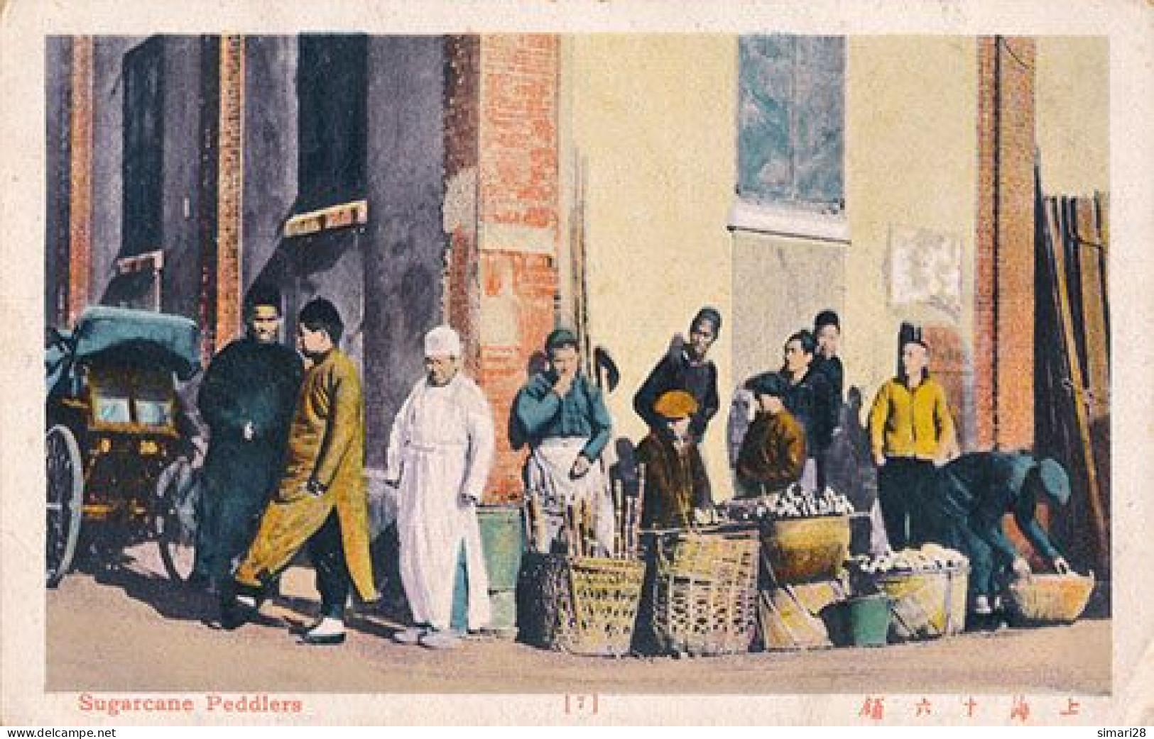 SHANGHAI - N° 7 - SUGARCANE PEDDLERS - Chine