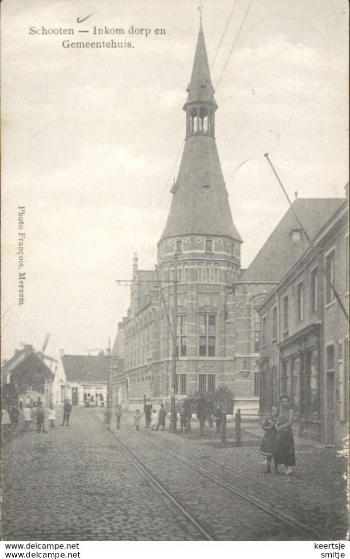 SCHOTEN CA. 1910 INKOM DORP EN GEMEENTEHUIS MOLEN - KLEINE ANIMATIE - FRANCOIS MERKSEM - Schoten