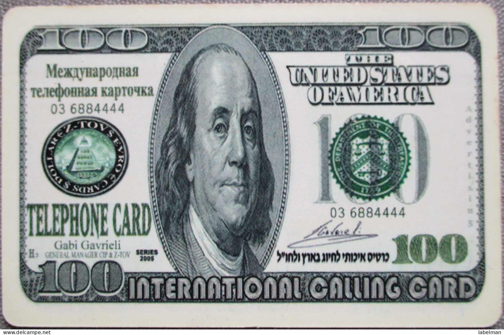 ISRAEL DOLLAR USA PELEPHONE TELEPHONE PHONE TELEFONWERTKARTE PHONECARD CARTELA CARD CARTE KARTE COLLECTOR ORANGE TELECOM - Israel