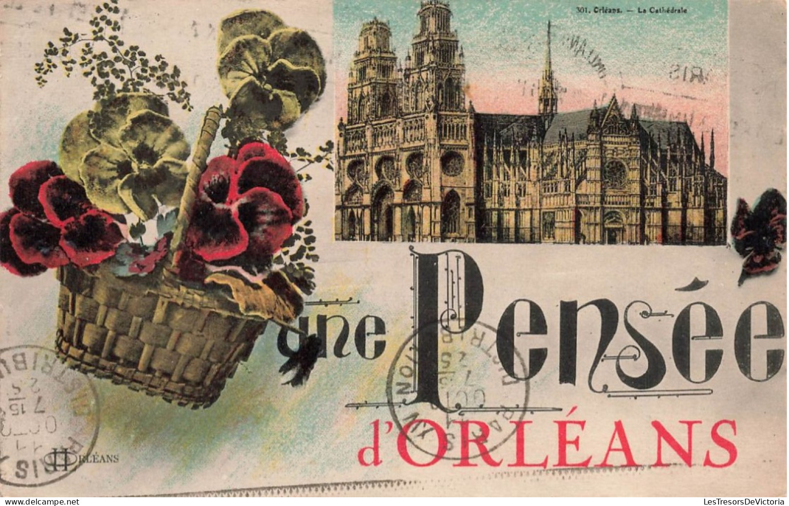FRANCE - Un Pensée D'Orléans - La Cathédrale - Colorisé - Carte Postale Ancienne - Orleans