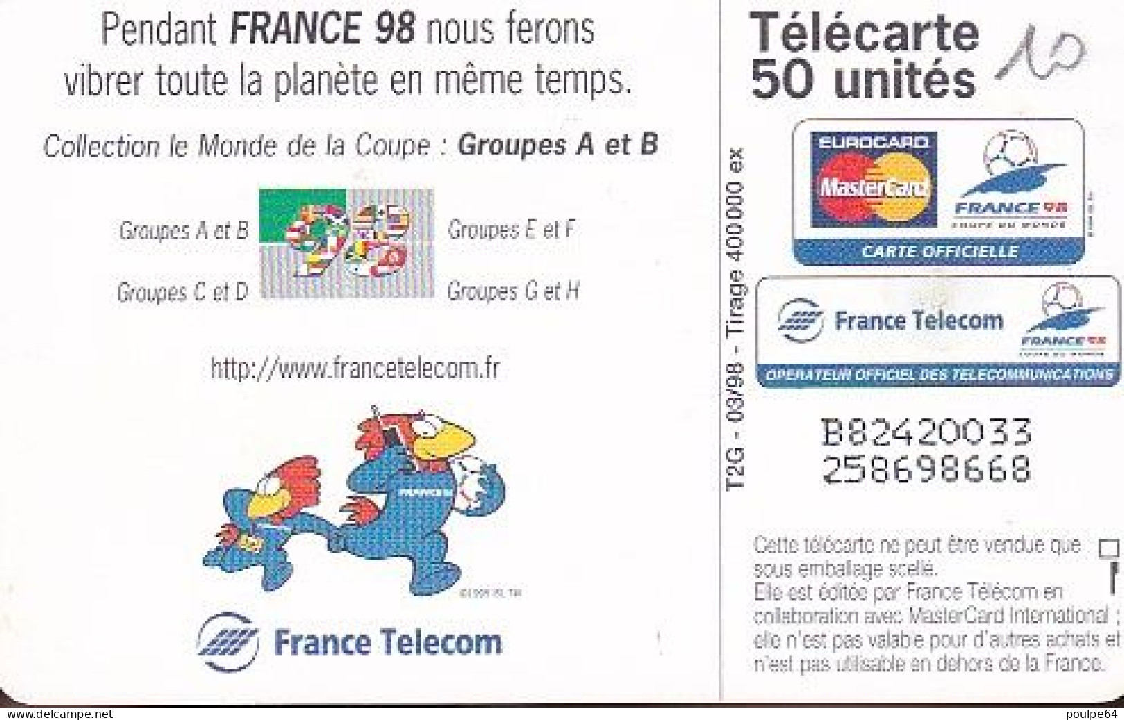 F834  03/1998 - GROUPE MONDIAL 98 A/B " Puzzle 1 " - 50 GEM2 - 1998