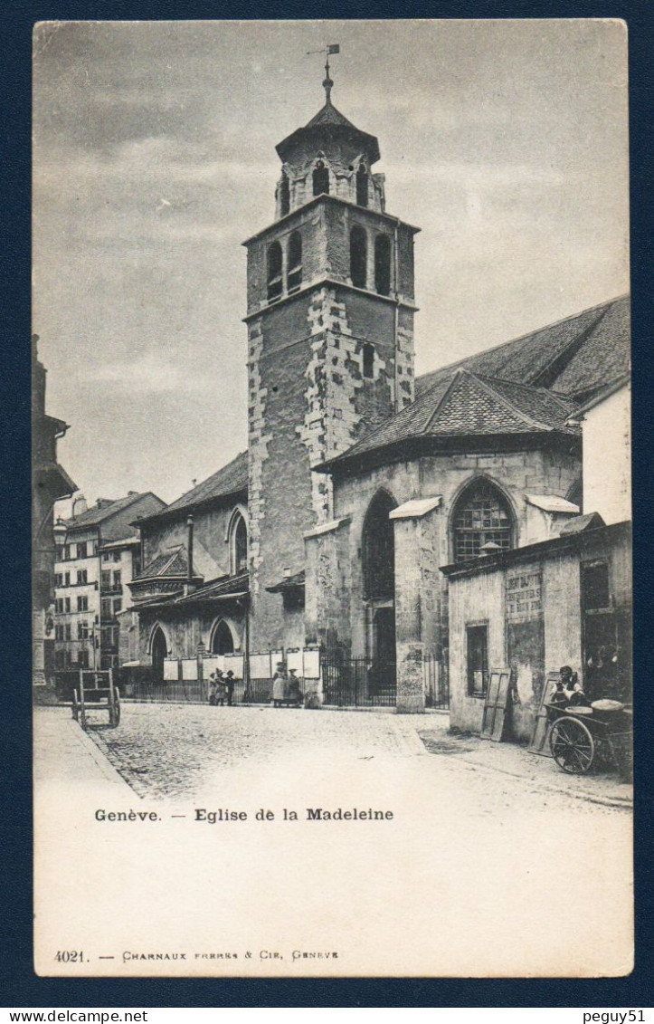 Genève. Eglise De La Madeleine. Passants Et Artisan. Ca 1900 - Genève