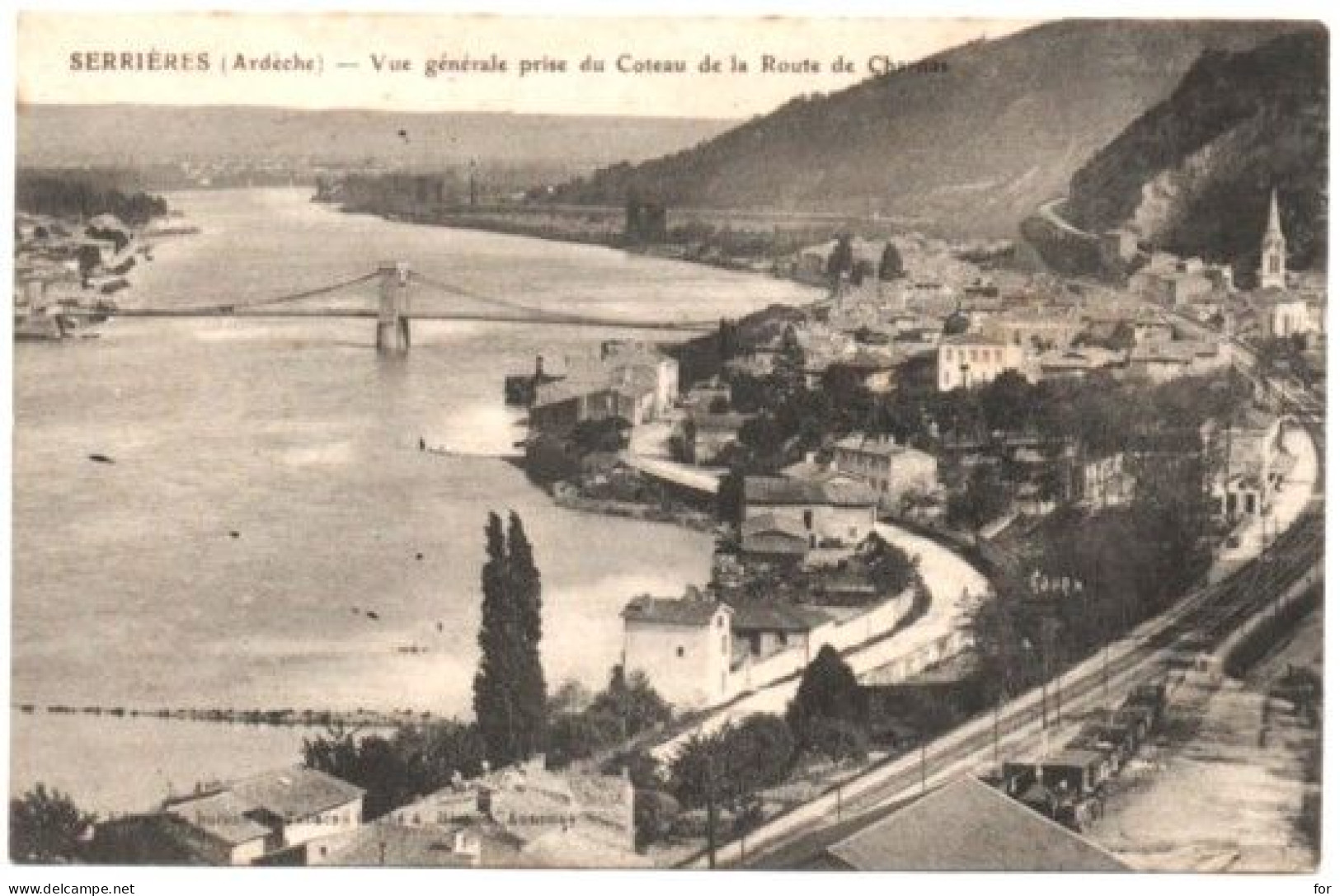 Ardèche : SERRIERES : Vue Générale Prise Du Coteau De La Route De Charnas - Serrières