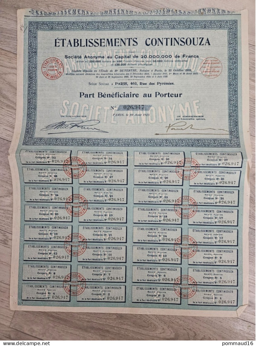 Part Bénéficiaire Au Porteur Etablissements Continsouza, N°026947 Du 10/08/1925 - Pétrole