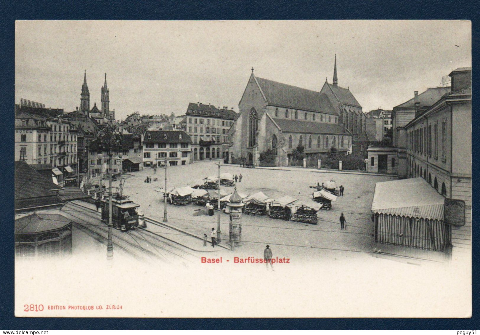 Basel. Barfüsserplatz. Tramways. Hôtel Metropole. Cathédrale N.D., Café De La Douane. Eglise Des Cordeliers .Ca 1900 - Basilea