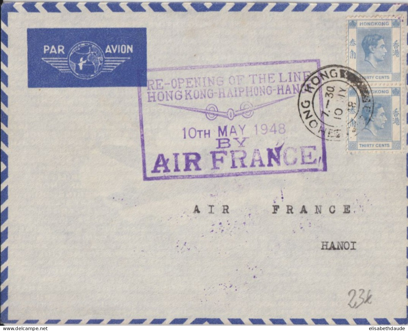 1948 - AIR FRANCE CHINE : HONGKONG - HAIPHONG - HANOI ! ENVELOPPE REOUVERTURE DE LA LIGNE AERIENNE - Storia Postale