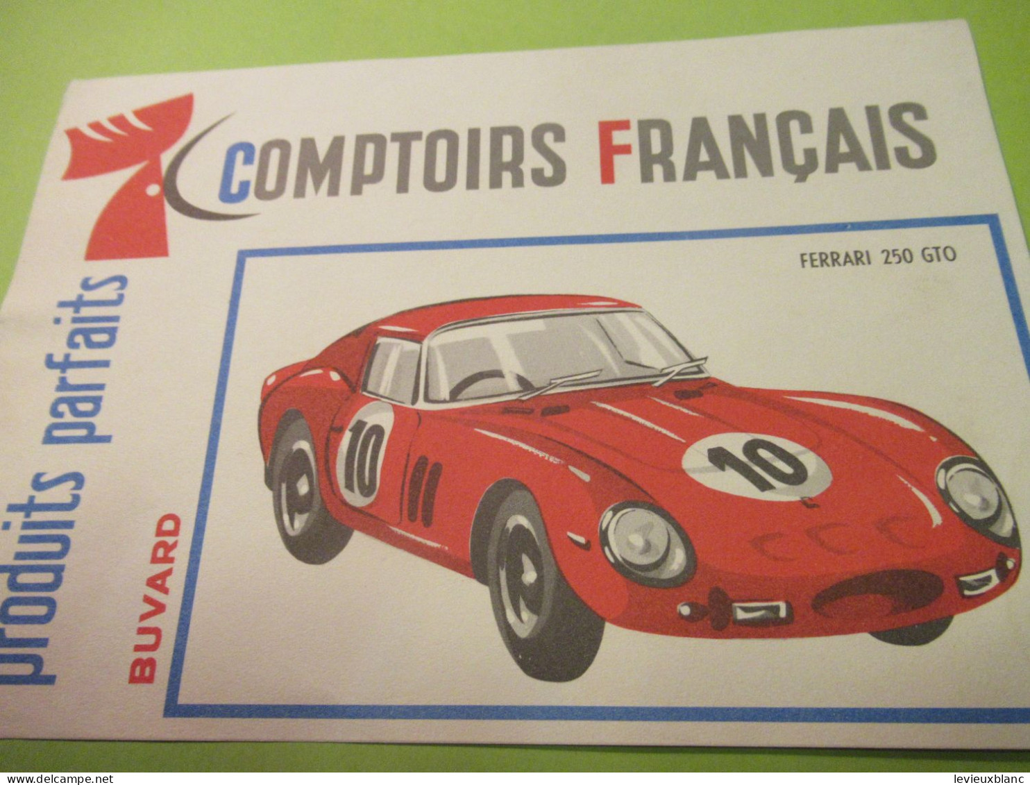 Buvard Ancien/Alimentaire/Produits Parfaits/ COMPTOIRS FRANCAIS/Ferrari 250 GTO/Vers 1950-1970    BUV627 - Alimentaire