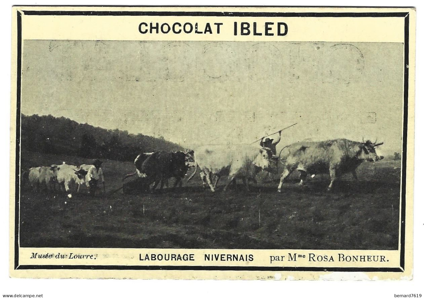 Chromo Image  Chocolat  Ibled  Mondicourt  62   - Labourage Nivernais Par Mme Rosa Bonheur - Ibled