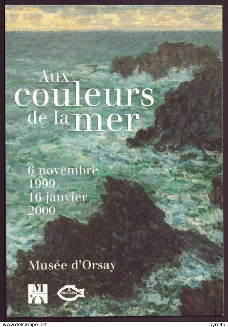 EXPOSITION AUX COULEURS DE LA MER 2000 MUSEE D ORSAY PARIS - Ausstellungen