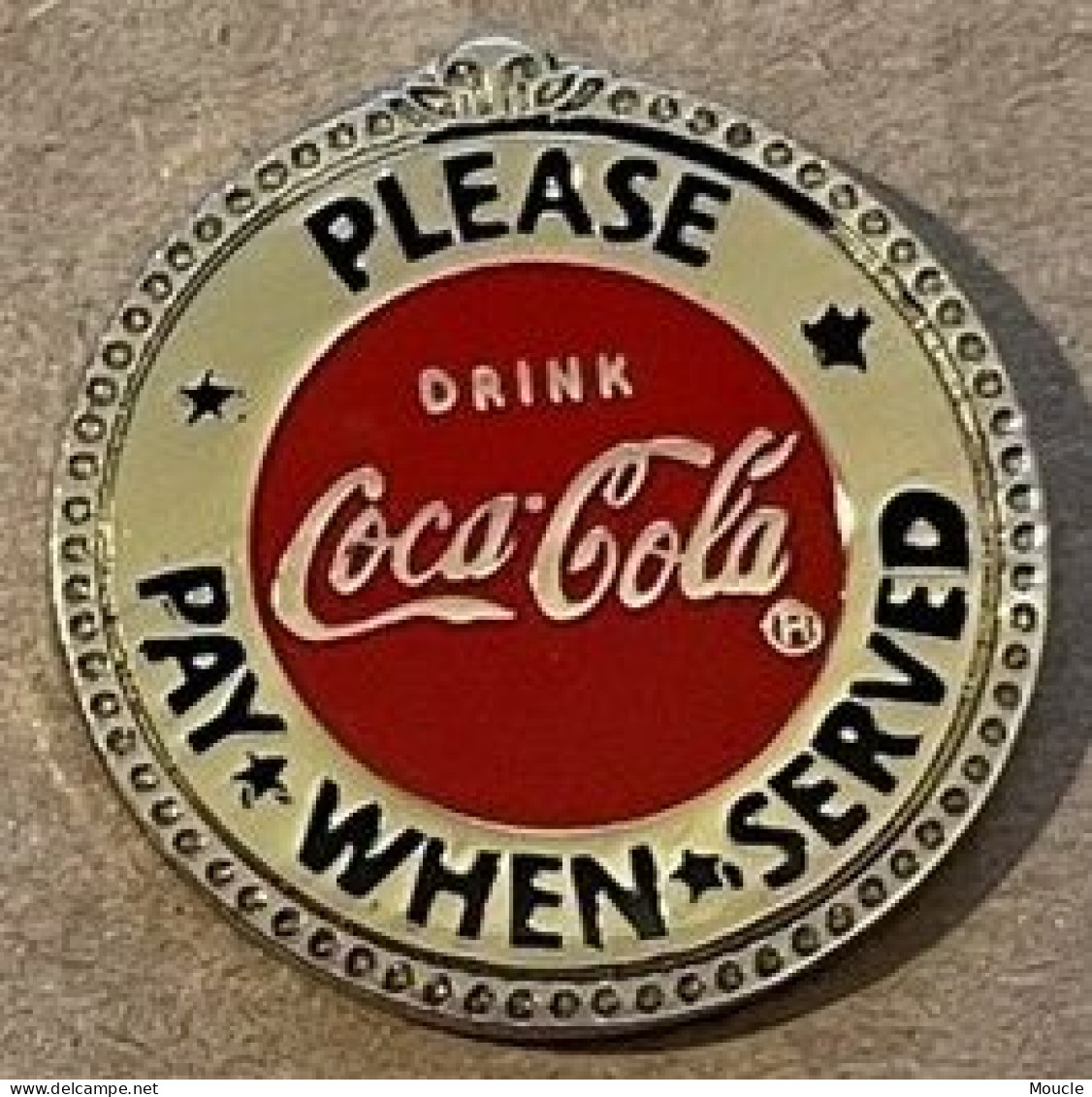 DRINK COCA-COLA - PLEASE - PAY - WHEN SERVED - COKE - COCA -       33) - Coca-Cola