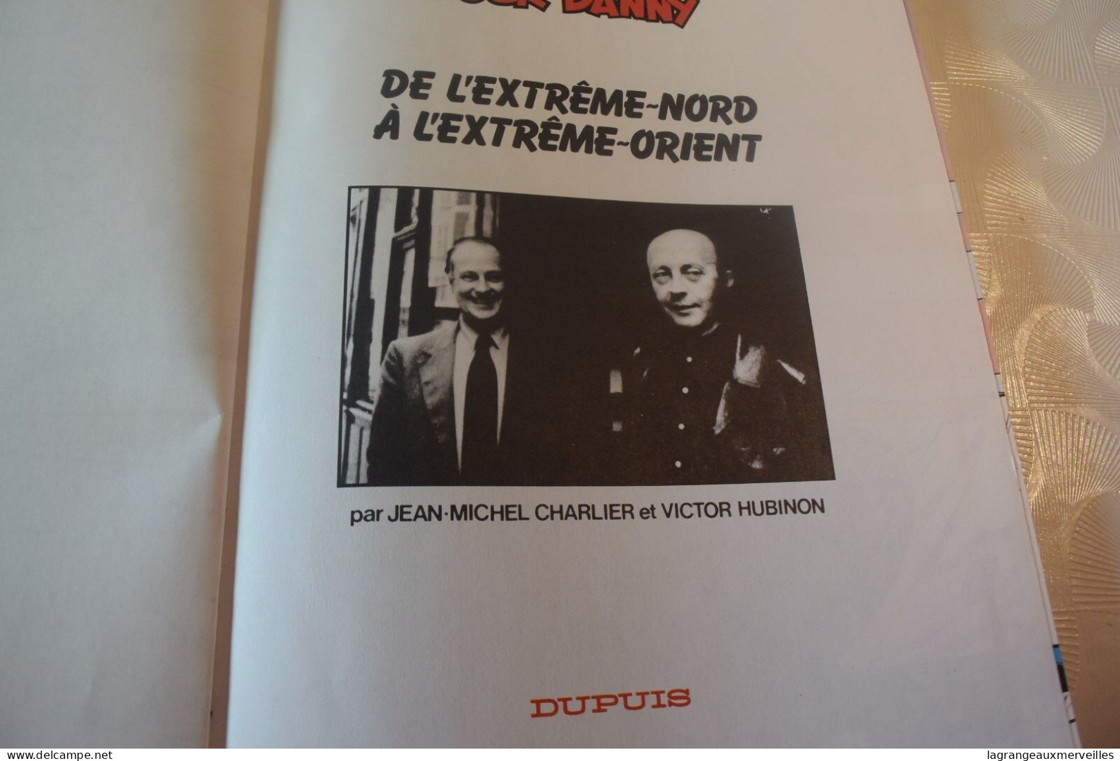 C94 BD Tout Buck Danny De L'extrême Nord à L'extrême Orient - Buck Danny