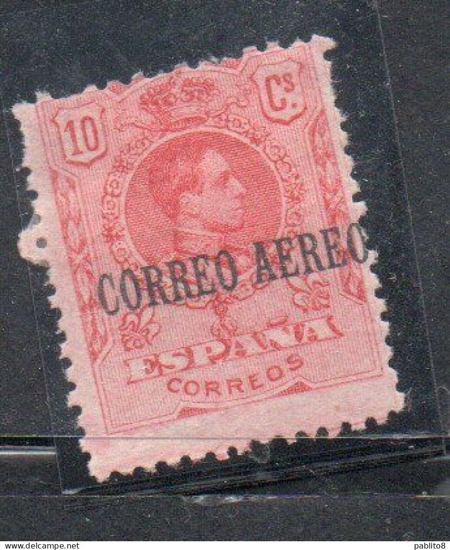 SPAIN ESPAÑA SPAGNA 1920 CORREO AEREO AIR POST MAIL AIRMAIL KING ALFONSO XIII RE ROI CENT. 10c MH - Ongebruikt