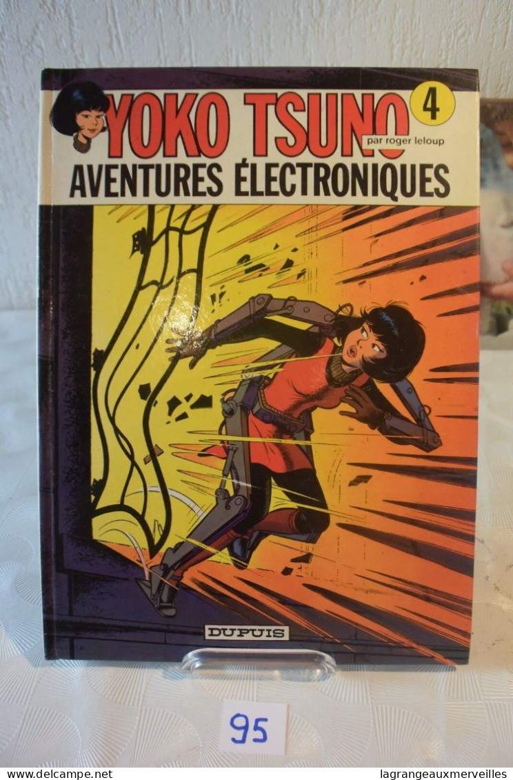 C95 BD Yoko Tsuno Aventures Electroniques De 1980 Ed Dupuis - Yoko Tsuno