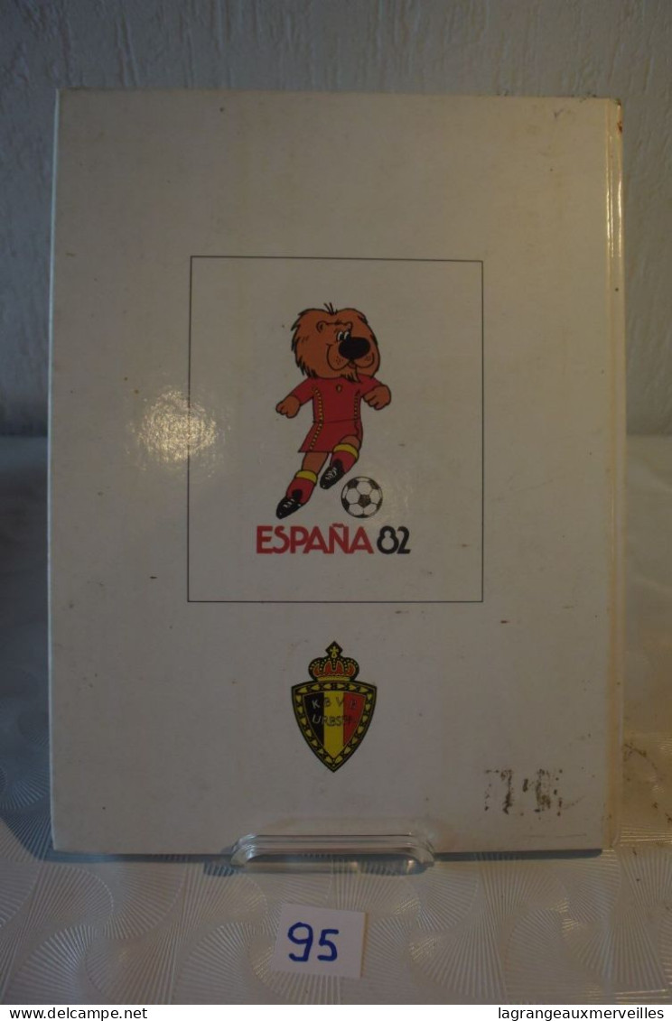 C95 BD Allez Les Diables Rouges D'Eric Costel Espagne 82 - Eric Castel