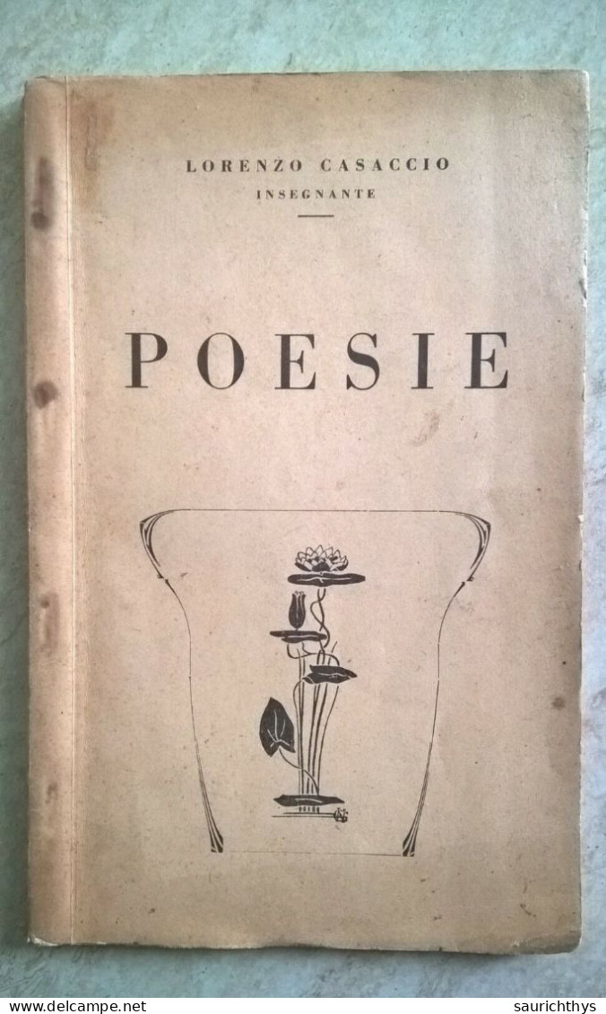 Lorenzo Casaccio Insegnante Poesie Con Autografo SATEB Biella 1953 Biellese - Poëzie