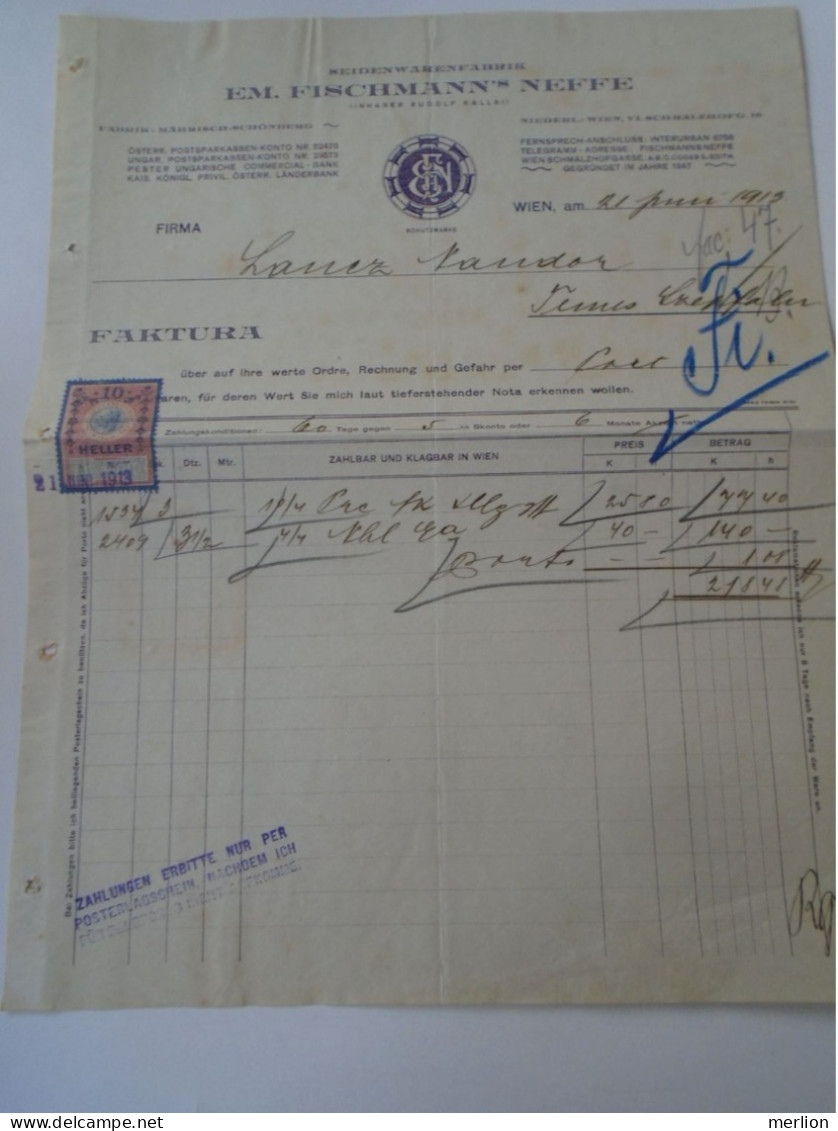 ZA470.30 Old Invoice Austria -Em. Fischmann's Neffe Seidenwarenfabrik WIEN 1912- Nandor LANTZ Temesszépfalu Banat - Autriche