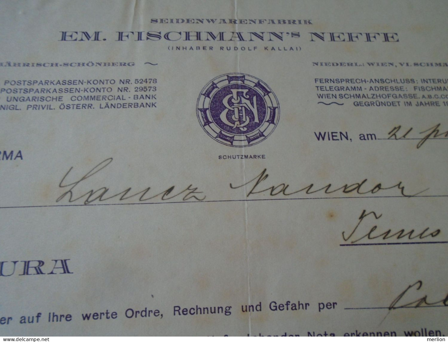 ZA470.30 Old Invoice Austria -Em. Fischmann's Neffe Seidenwarenfabrik WIEN 1912- Nandor LANTZ Temesszépfalu Banat - Autriche