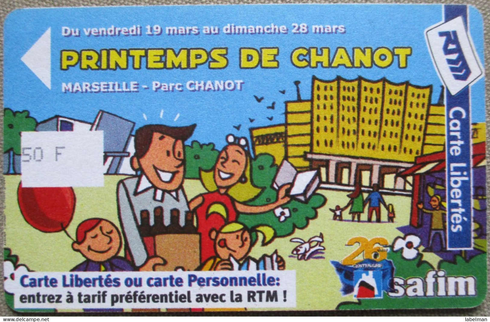 FRANCE PRINTEMPS DE CHANOT TRANSPORTATION BUS METRO TRAIN BAHN TICKET TARJETA CARD CARTELA CARD CARTE KARTE COLLECTOR - Tickets D'entrée