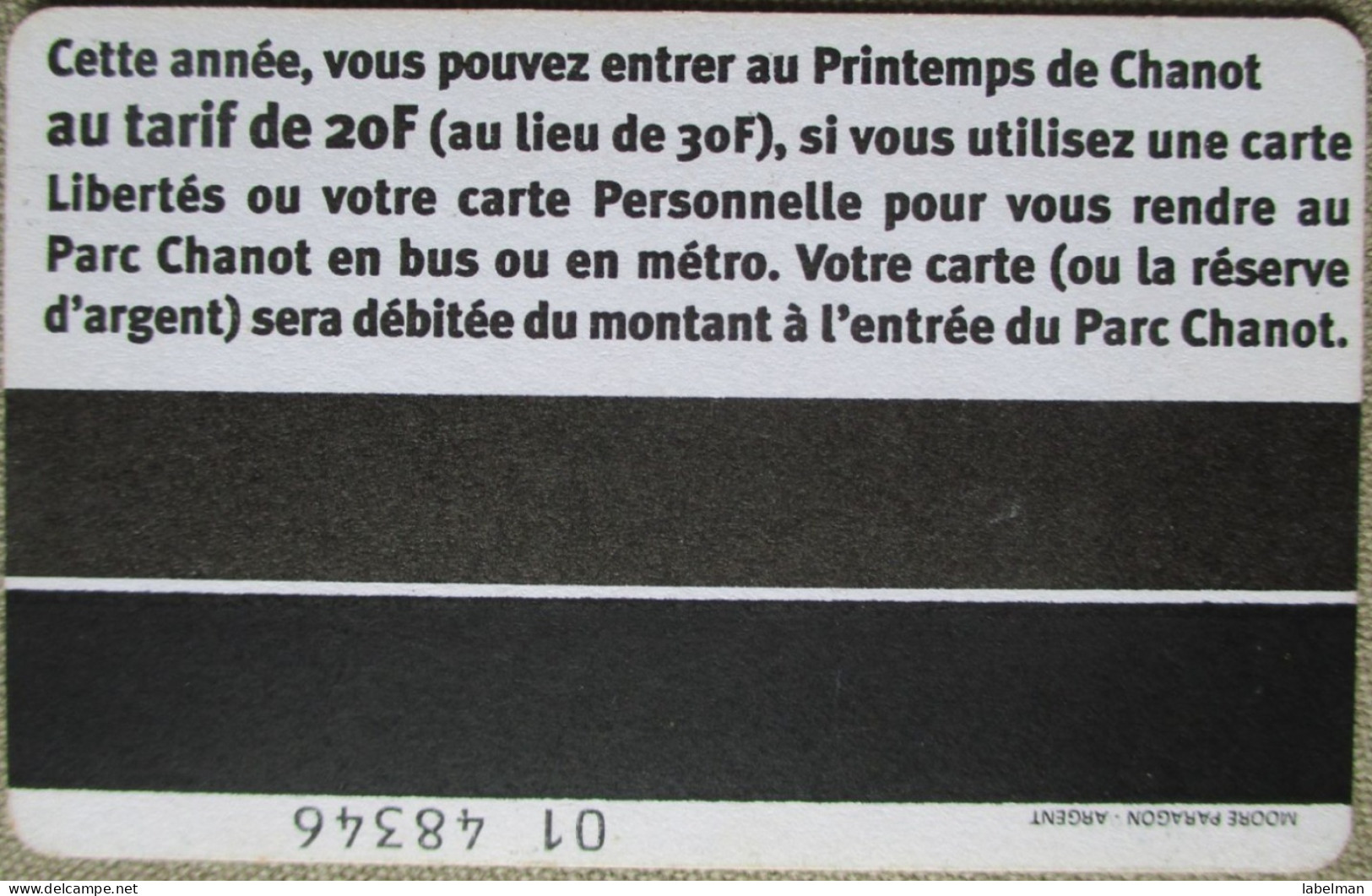 FRANCE PRINTEMPS DE CHANOT TRANSPORTATION BUS METRO TRAIN BAHN TICKET TARJETA CARD CARTELA CARD CARTE KARTE COLLECTOR - Tickets D'entrée