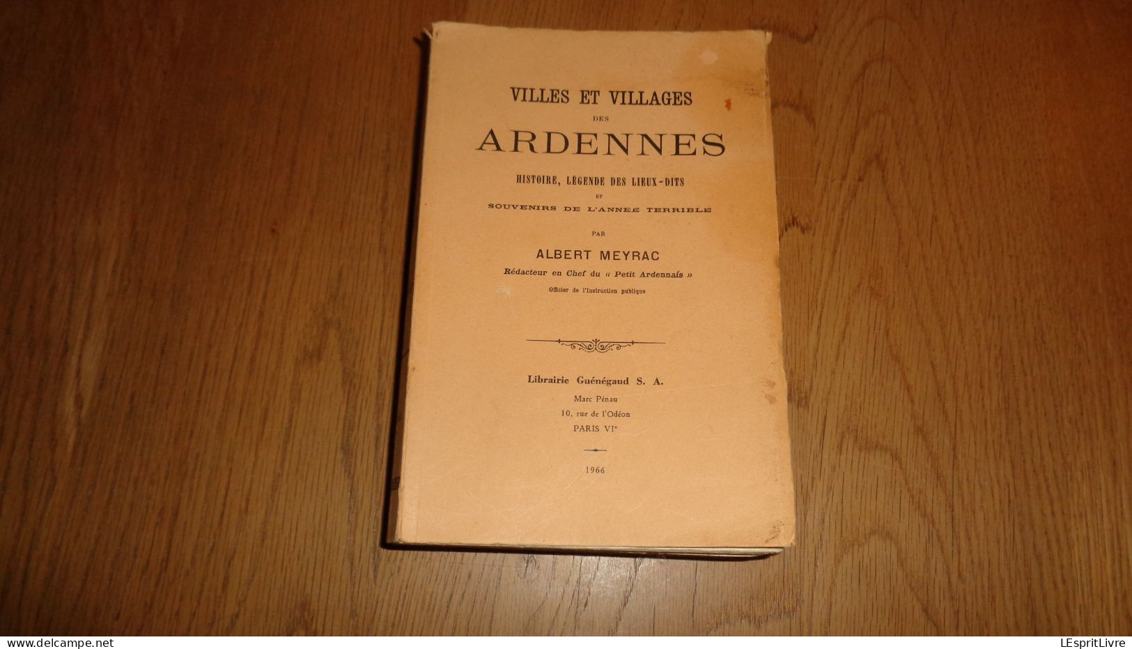 VILLES ET VILLAGES DES ARDENNES Meyrac Régionalisme Sedan Fumay Revin Charleville Renwez Meuse Givet Hierges Vireux - Champagne - Ardenne