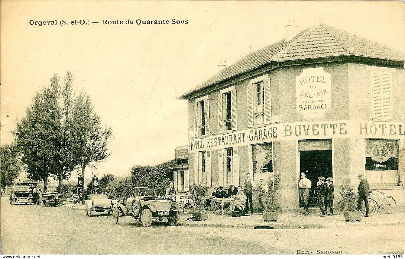 78 ORGEVAL LA ROUTE DE QUARANTE SOUS RESTAURANT GARAGE BUVETTE HOTEL DU BEL AIR ALEXANDRE SARBACH STATION ESSENCE - Orgeval