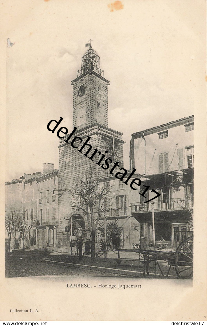 CPA 13 0036 LAMBESC - Horloge Jaquemart - Animée Villageois Et Charette - écrite Et Circulée - Lambesc