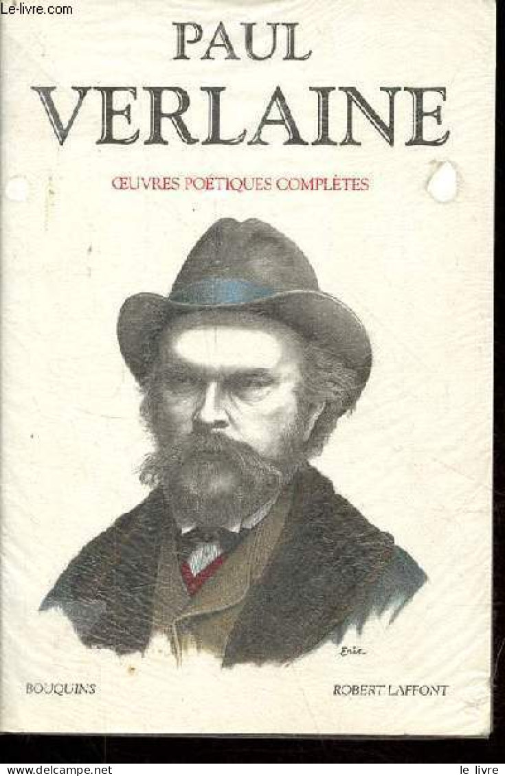 Oeuvres Poétiques Complètes - Collection Bouquins. - Verlaine Paul - 1992 - Autres & Non Classés